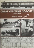 Book cover of Great Western Coaches 1890 - 1954 / Great Western Coaches from 1890 by HARRIS, Michael 